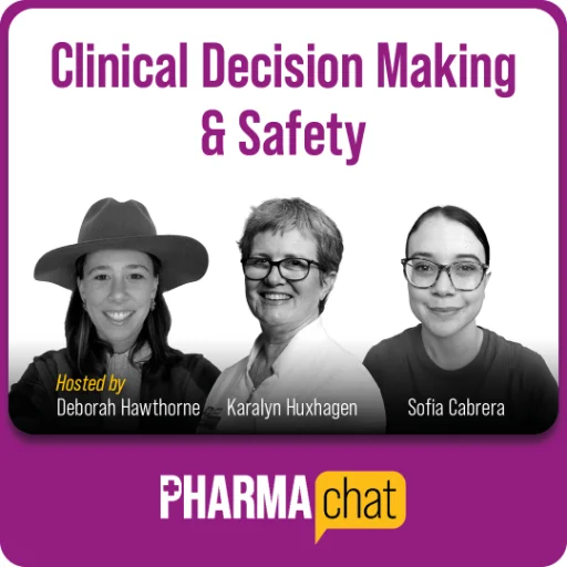Clinical Decision Making & Safety